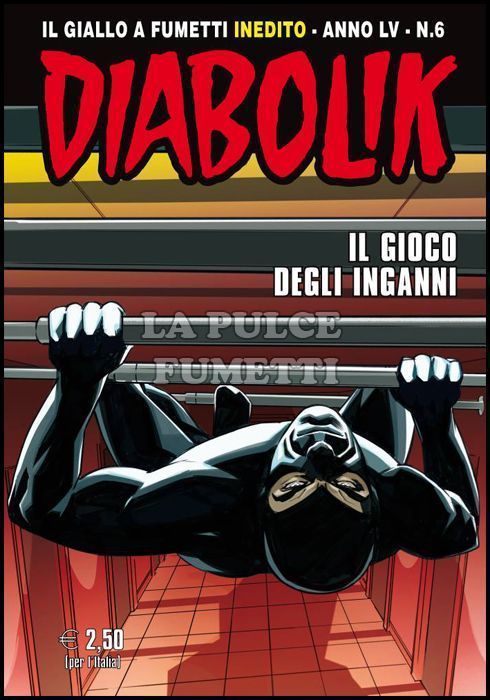 DIABOLIK ORIGINALE ANNO 55 # 6: IL GIOCO DEGLI INGANNI